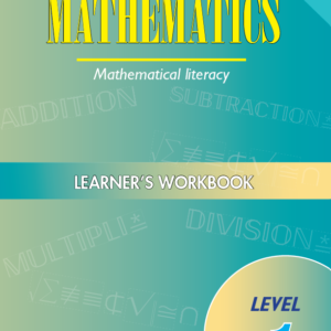 Mathematics – Level 1 Learner’s Workbook